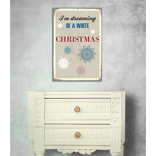 Blechschild - Im Dreaming Of A White Christmas Wohnbeispiel