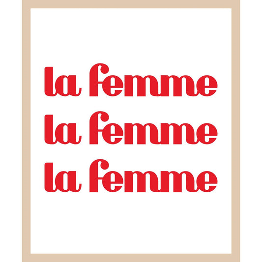 Rahmenbild -  La Femme La Femme La Femme