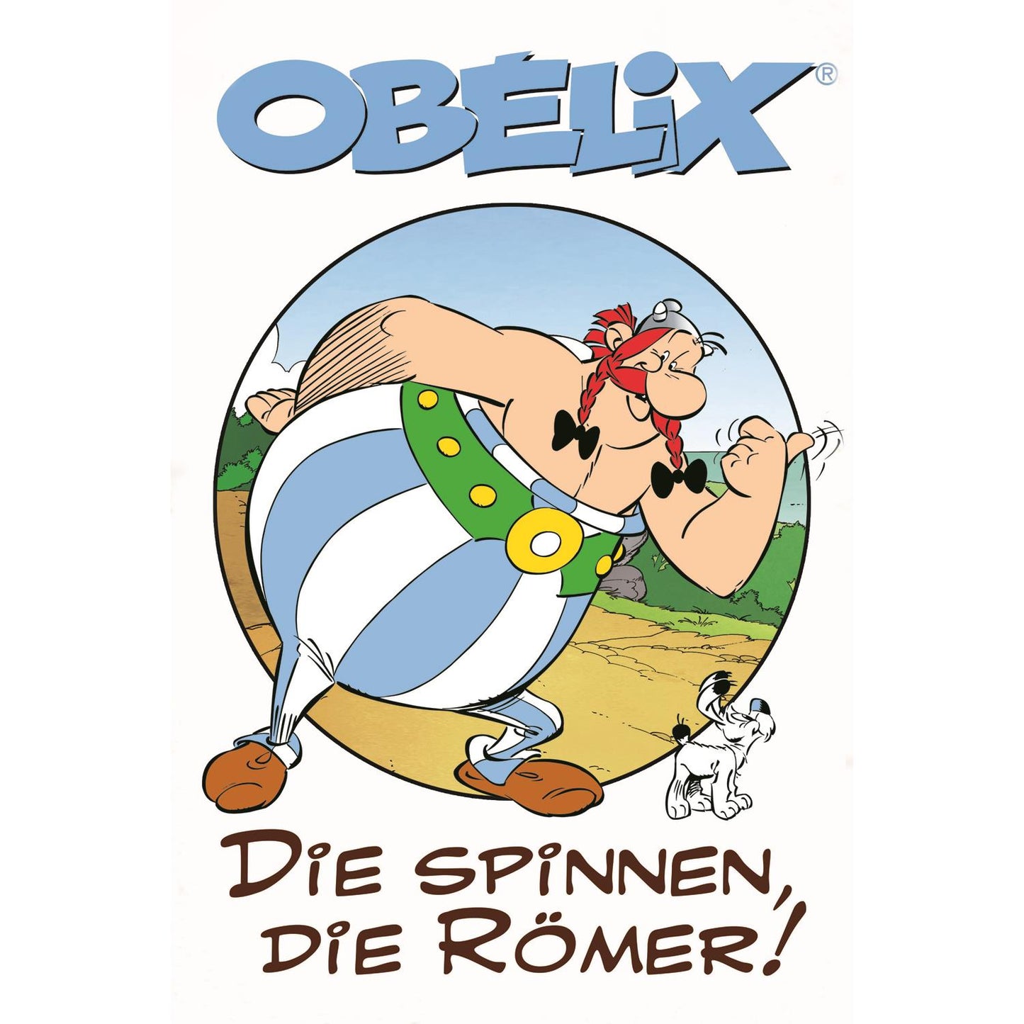 Leinwandbild - Die spinnen, die Römer! Obelix