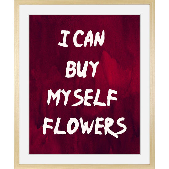 Queen Kerosin Rahmenbild - I Can Buy Myself Flowers