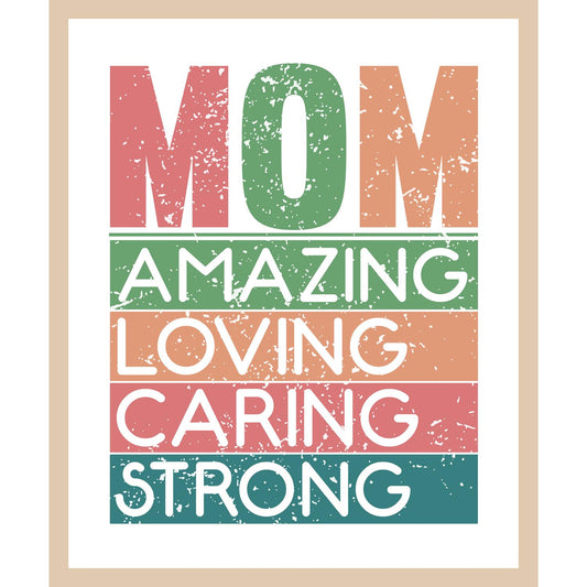 Rahmenbild -  Mom amazing loving caring