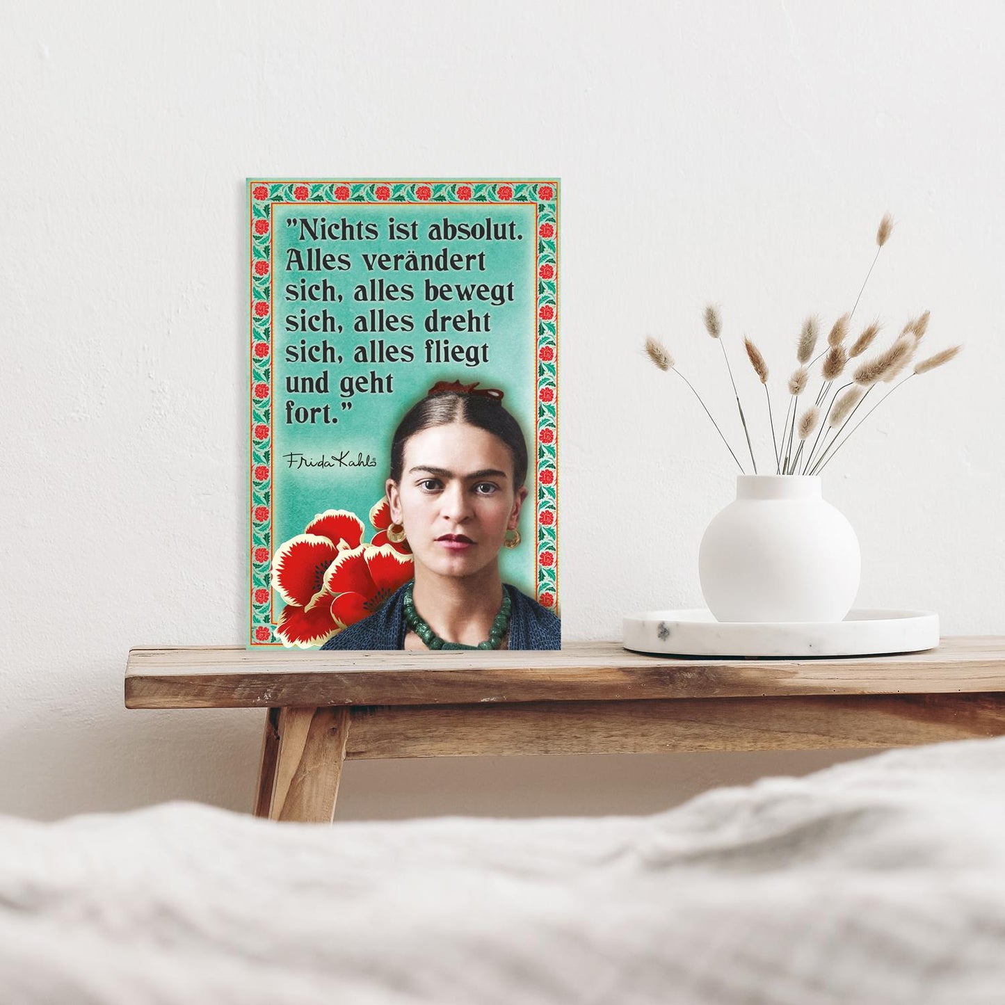 Frida Kahlo Blechschild - Nichts ist absolut
