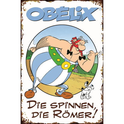 Blechschild - Die spinnen, die Römer! Obelix