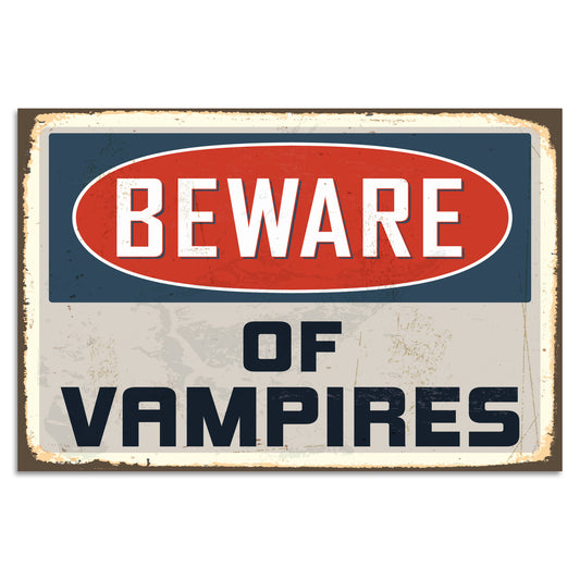 Blechschild - Beware Of Vampires
