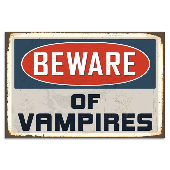 Queen Kerosin Blechschild - Beware Of Vampires