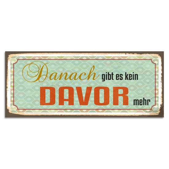 Queen Kerosin Blechschild - Danach gibt es kein davor mehr