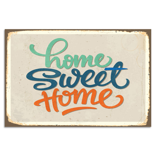 Blechschild - Home Sweet Home