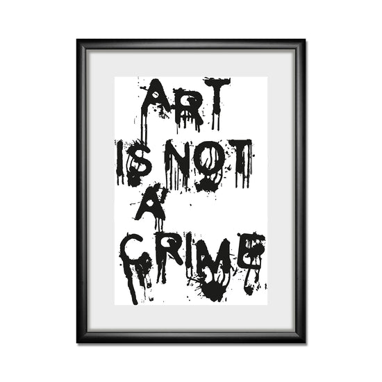 Queen Kerosin Rahmenbild - Art Is Not A Crime