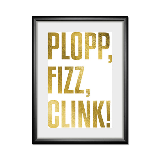 Queen Kerosin Rahmenbild - Plopp, Fizz, Clink!