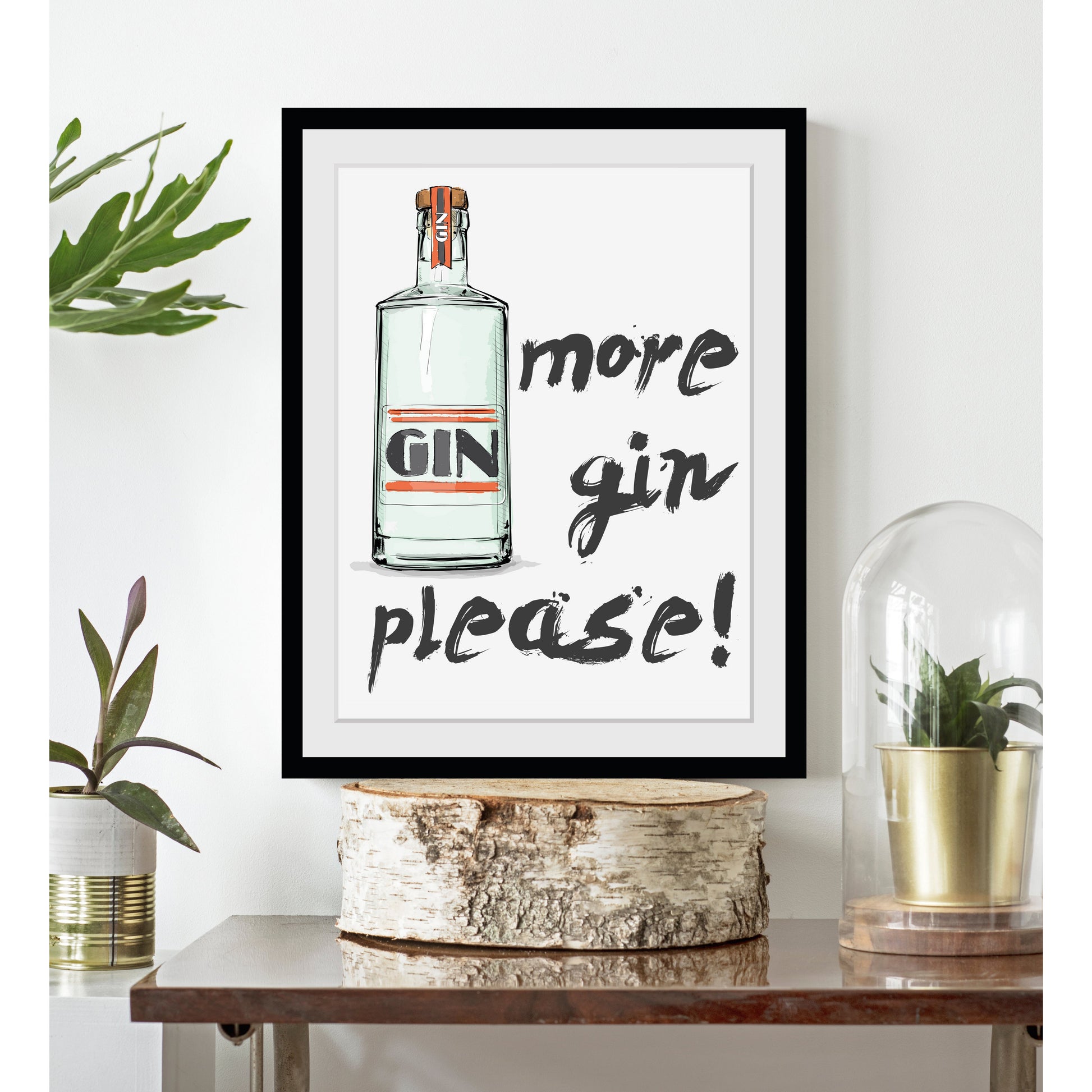 Rahmenbild - More Gin Please! Wohnbeispiel