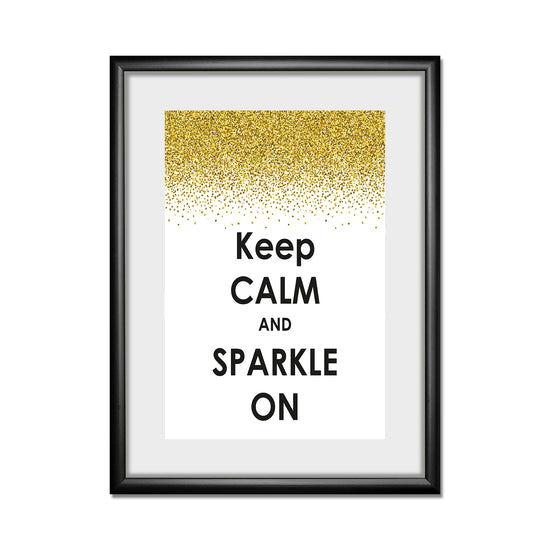 Queen Kerosin Rahmenbild - Keep Calm And Sparkle On