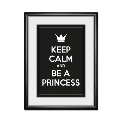 Rahmenbild - Keep Calm And Be A Princess