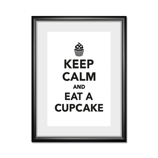 Rahmenbild - Keep Calm And Eat A Cupcake