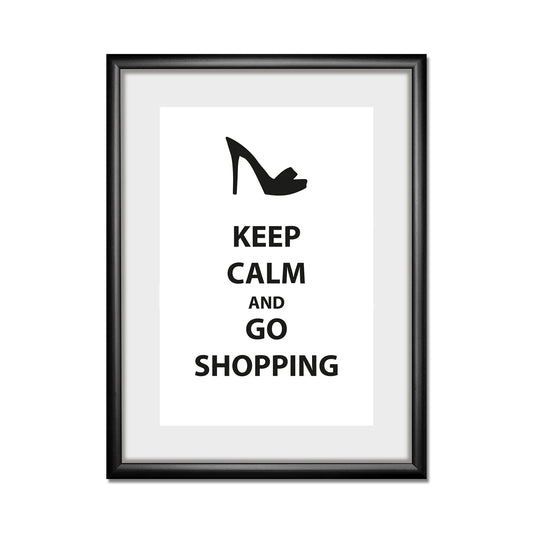 Rahmenbild - Keep Calm And Go Shopping