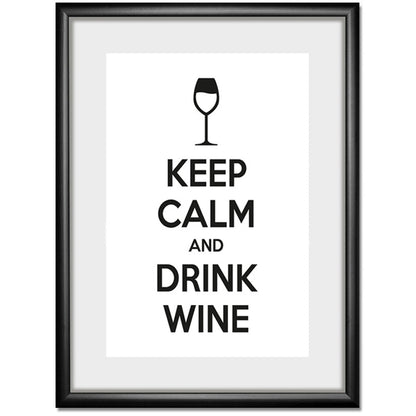 Rahmenbild - Keep Calm And Drink Wine