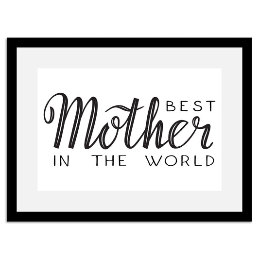 Rahmenbild - Best Mother In The World