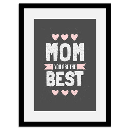 Rahmenbild - Mom You Are The Best