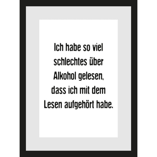 Queen Kerosin Rahmenbild - Ich Habe So Viel Schlechtes Über Alkohol Gelesen