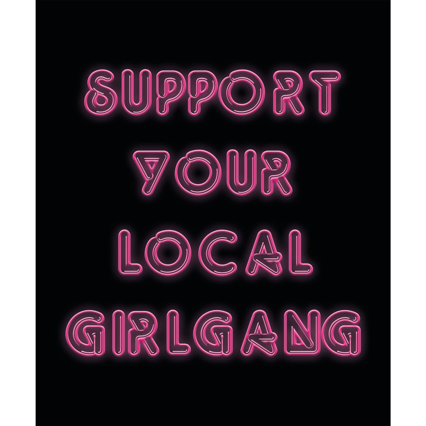 Rahmenbild - Support your Local Girlgang
