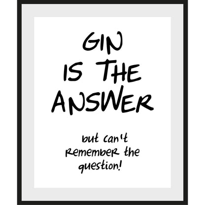 Rahmenbild - Gin is the answer