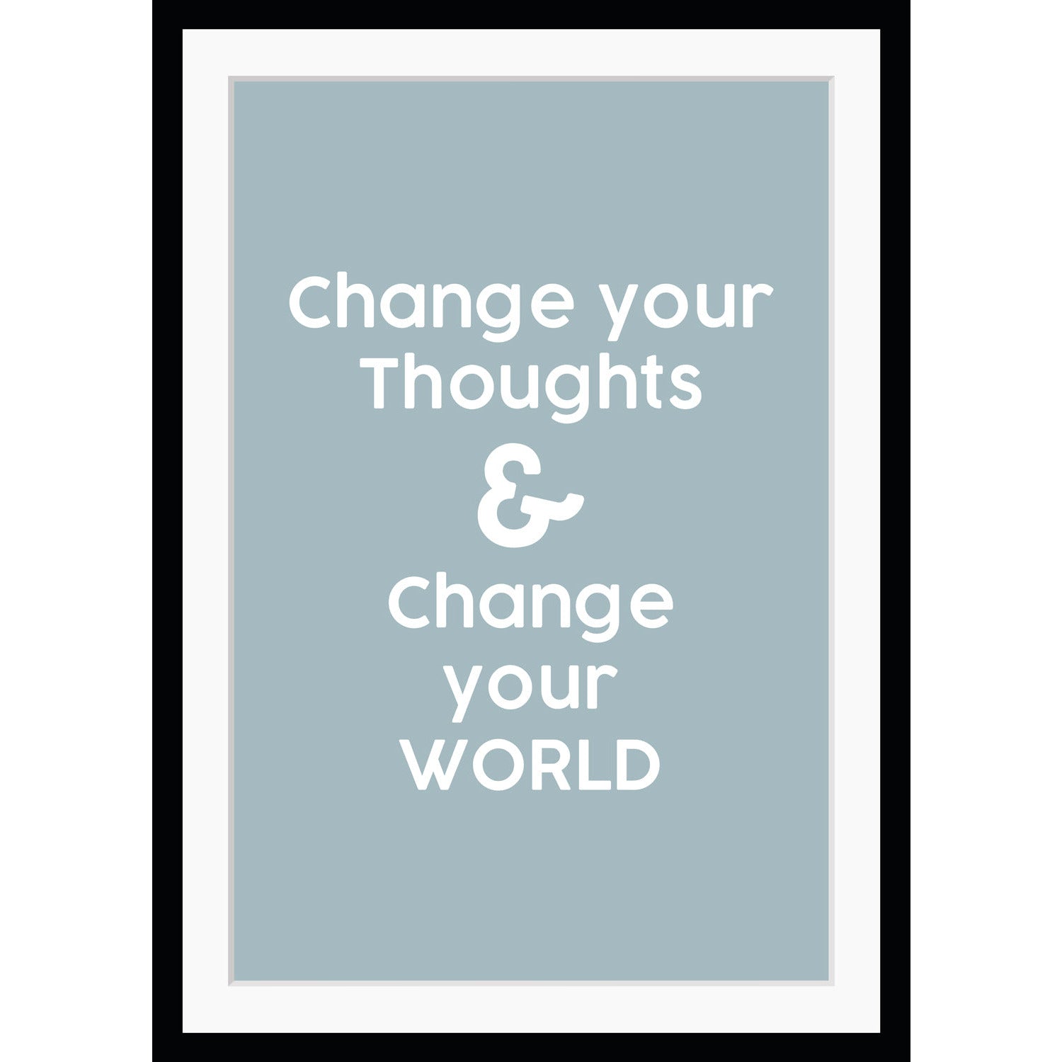 Rahmenbild - Change your Thoughts