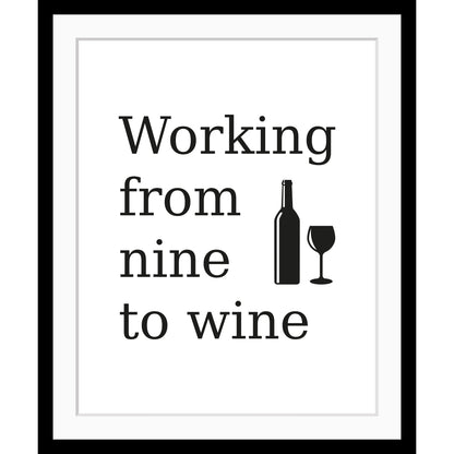 Rahmenbild - Working from nine to wine