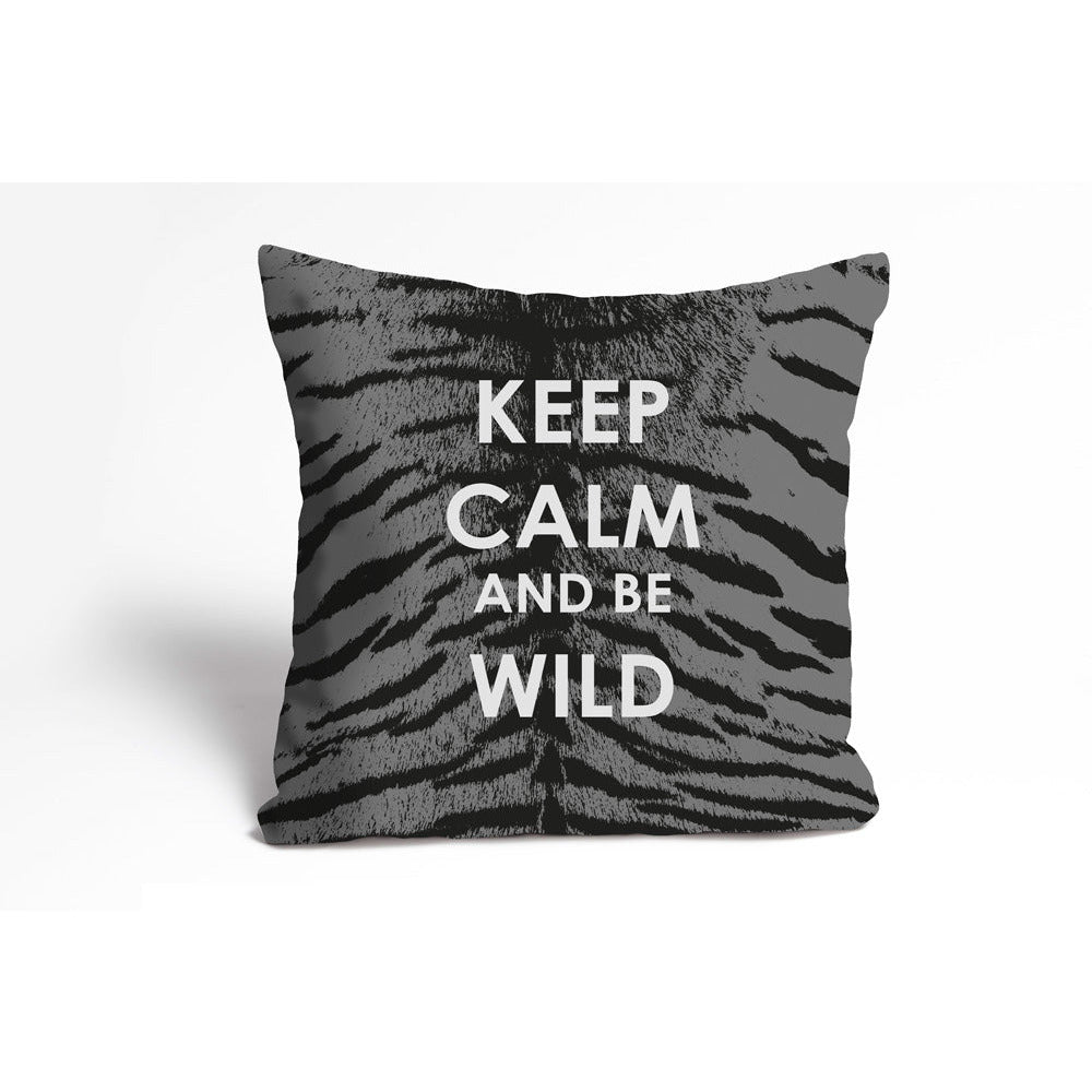 Kissenbezug - Keep Calm And Be Wild