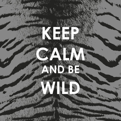 Kissenbezug - Keep Calm And Be Wild Detail