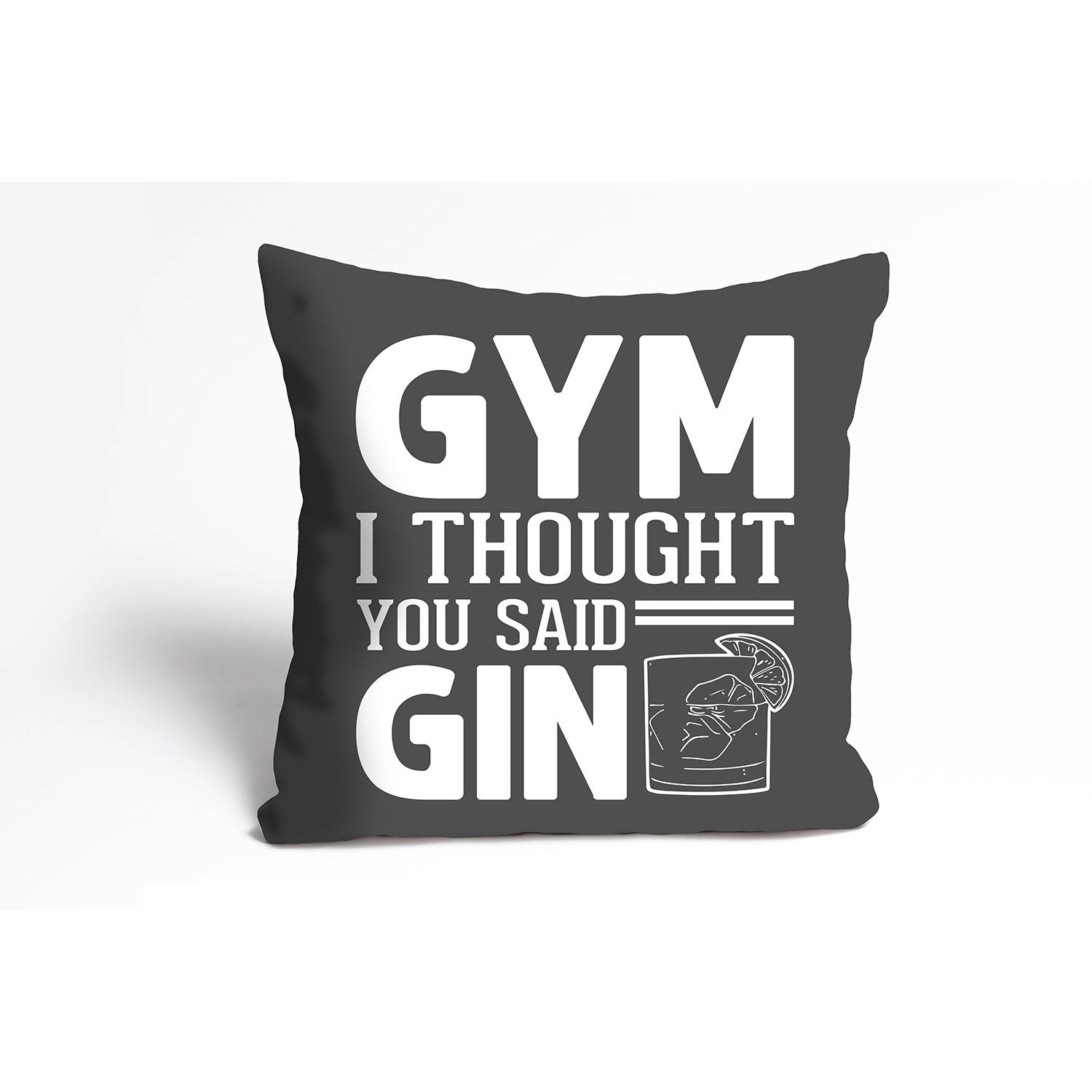 Kissenbezug - Gym I Thought You Said Gin