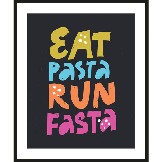 Rahmenbild - Eat Pasta Run Fasta