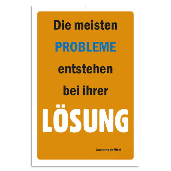 Queen Kerosin Blechschild - Die meisten Probleme entstehen bei ihrer Lösung