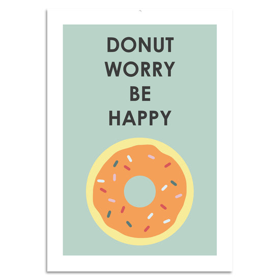 Queen Kerosin Blechschild - Donut Worry Be Happy