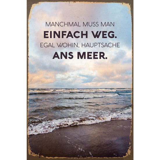 Queen Kerosin Blechschild - Einfach Weg