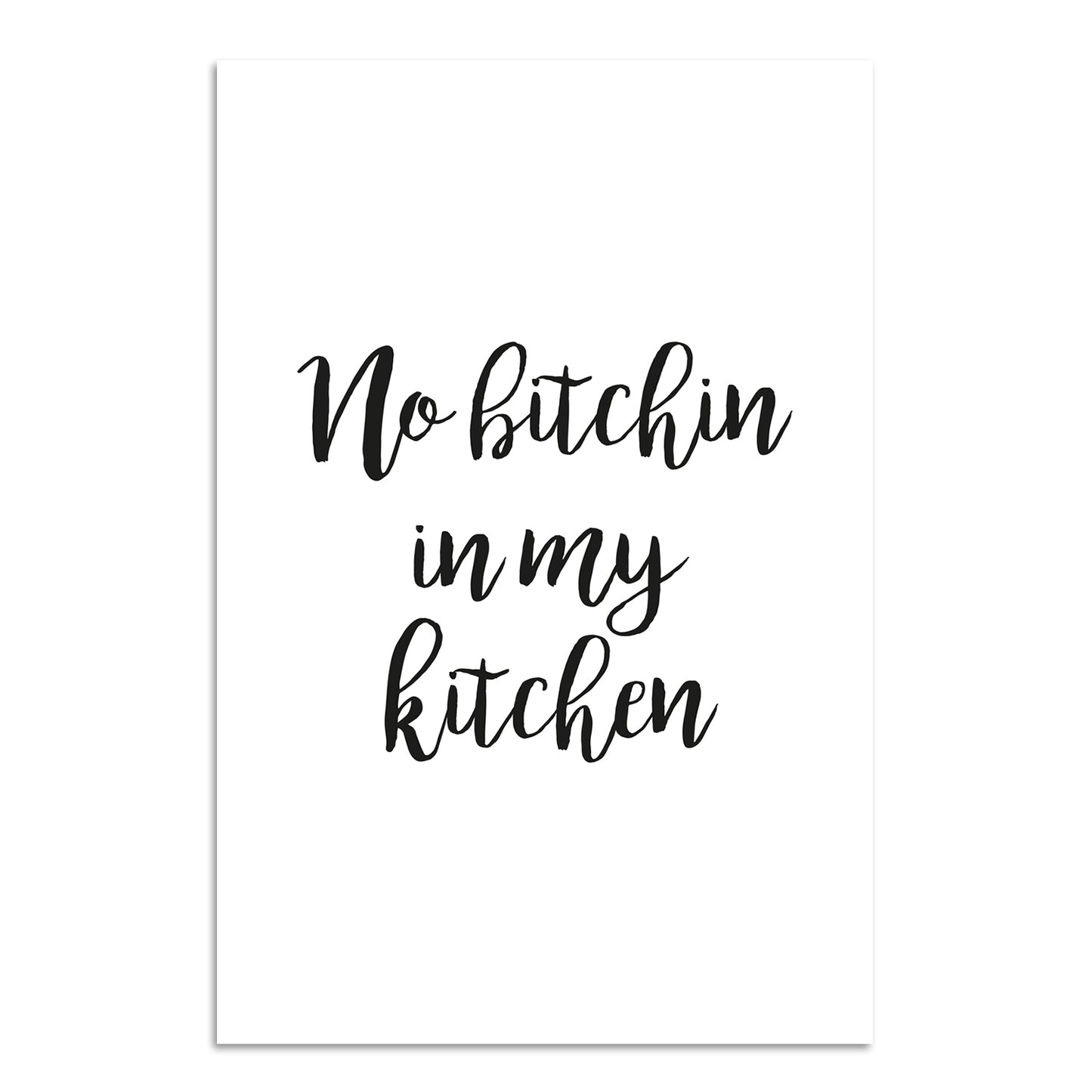 Blechschild - No bitchin iny my kitchen