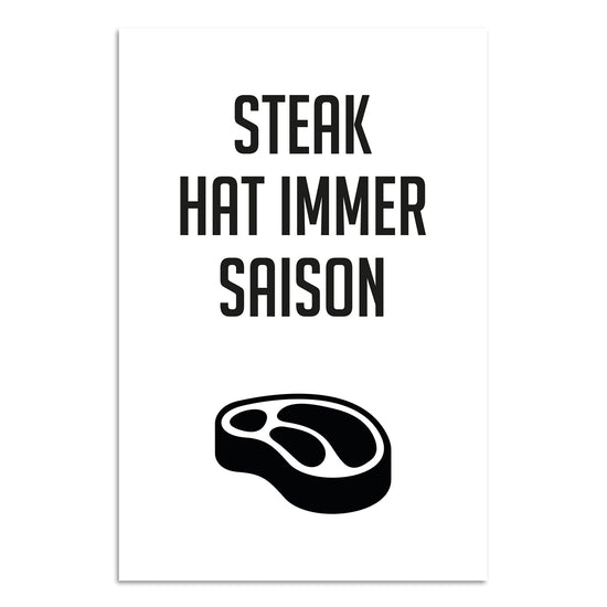 Queen Kerosin Blechschild - Steak hat immer Saison