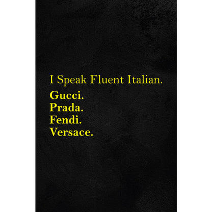 Blechschild - I Speak Fluent..