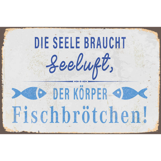 Queen Kerosin Blechschild - Seeluft