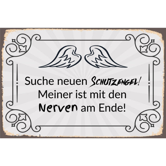 Blechschild - Suche Neuen Schutzengel