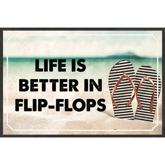 Blechschild Life is better in Flip-Flops